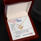 custom082D-231102 To my Daughter - never forget your path and beauty and brilliance greatest woman proud of you - from Your Dad - BEST SELLER - Love Knot