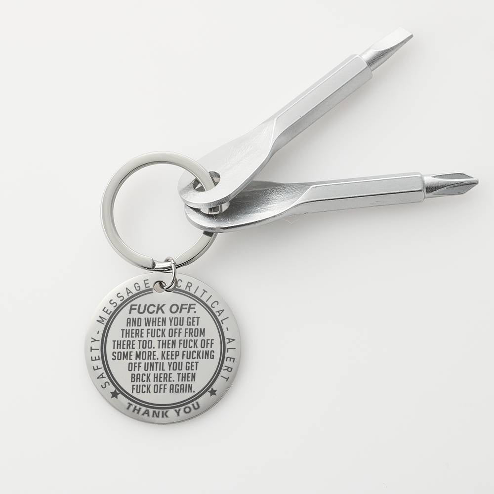 To Dad - Leave Me Alone F-Off Safety Message and Thank You - Custom Engraved Screwdriver Tool Keychain