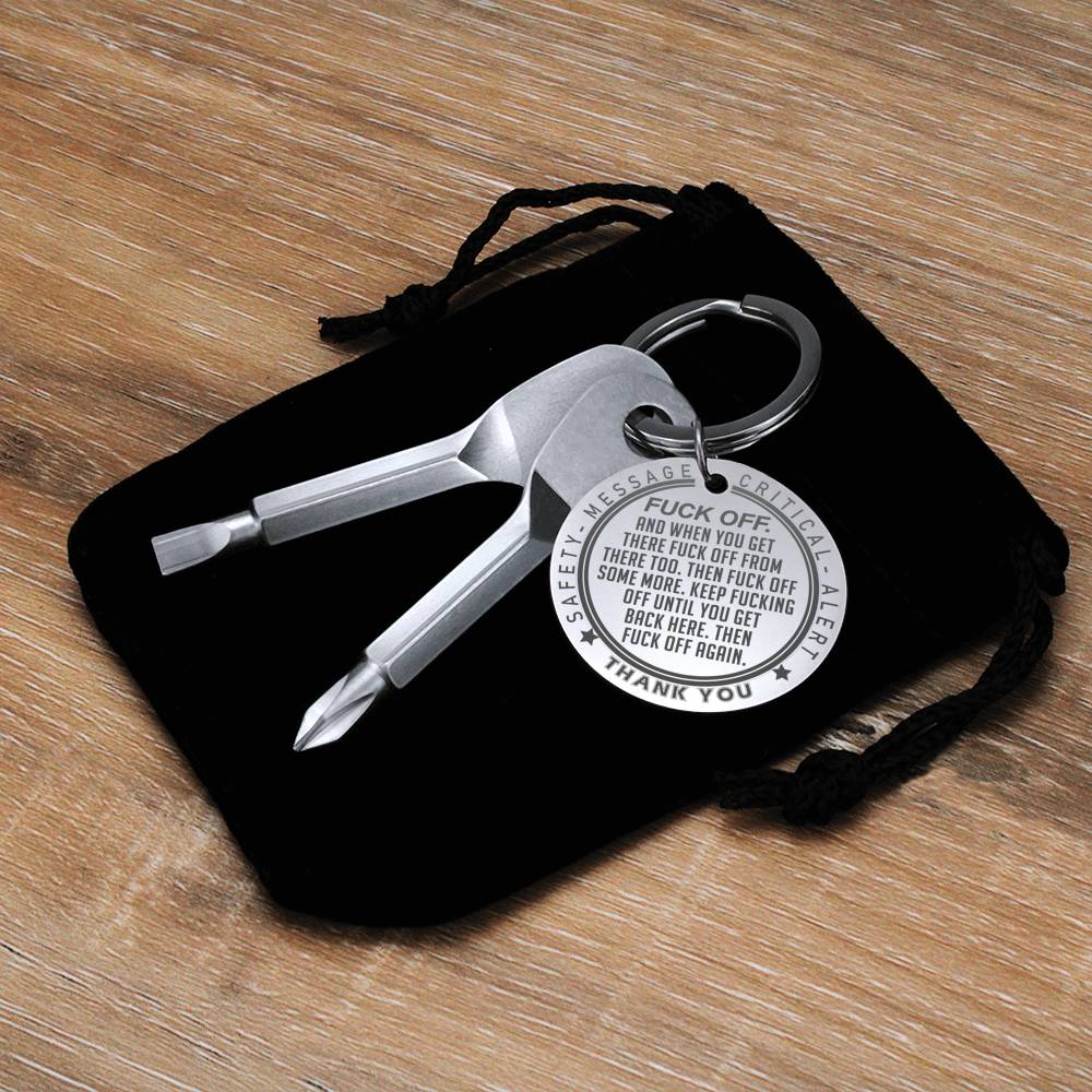 To Dad - Leave Me Alone F-Off Safety Message and Thank You - Custom Engraved Screwdriver Tool Keychain
