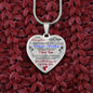 To my Daughter - Use my last breath to say I love you spread you wings and fly - from Your  Mom - Heart Necklace