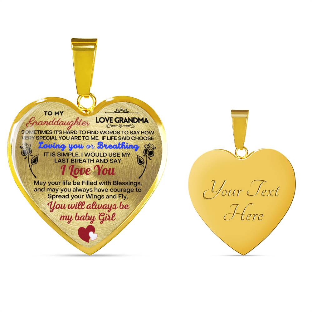 To my Granddaughter - Use my last breath to say I love you spread you wings and fly - from Your Grandma - Heart Necklace