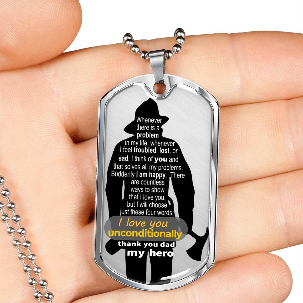 To Fireman Dad - thinking of you - love unconditionally - D Tag Necklace
