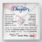 To my Daughter - never forget your path and beauty and brilliance greatest woman proud of you - from Your  Dad - BEST SELLER - Love Knot
