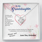 To my Granddaughter - you are my greatest gift I promise - from Your  Grandpa - Love Knot