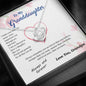 To my Granddaughter - blessed with brave strong and loved daughter - from Your  Grandpa - Love Knot
