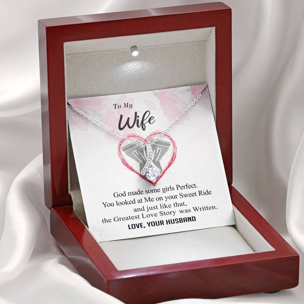 To my Wife - Perfect Sweet Ride Greatest Love Story - Alluring Necklace