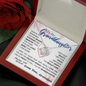 To my Granddaughter - always remember you are braver stronger smarter love and beauty grace greatest woman proud of you - from Your  Grandpa   - BEST SELLER - Love Knot