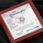 To my Granddaughter - blessed with brave strong and loved daughter - from Your  Grandpa - Love Knot