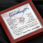 To my Granddaughter - always remember you are braver stronger smarter love and beauty grace greatest woman proud of you - from Your  Grandpa   - BEST SELLER - Love Knot