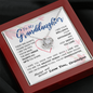 To my Granddaughter - your path and brilliance greatest woman proud of you - style 86 - from Your  Grandpa    - Love Knot