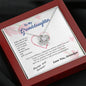 To my Granddaughter - your path and brilliance greatest woman proud of you - from Your  Grandpa    - BEST SELLER - Love Knot