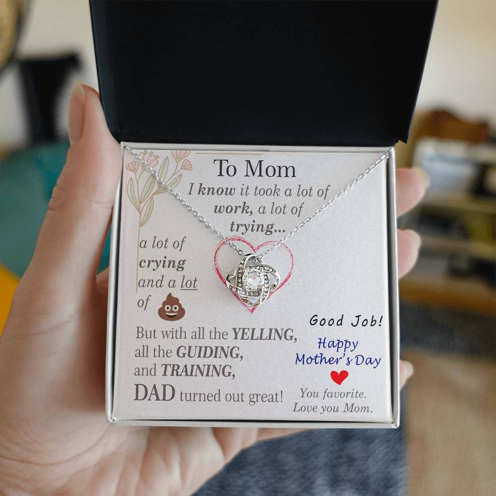 To Mom — Love Knot Necklace | DAD Turned Out Great 😂 Mother's Day Gift | 0430F