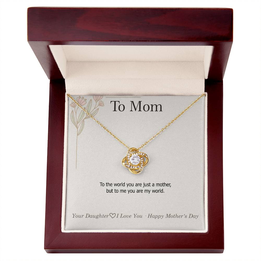 To Mom — Love Knot Necklace + Heartfelt Message Card | "I Don't Say It Enough" Mother's Day Gift | 0426D