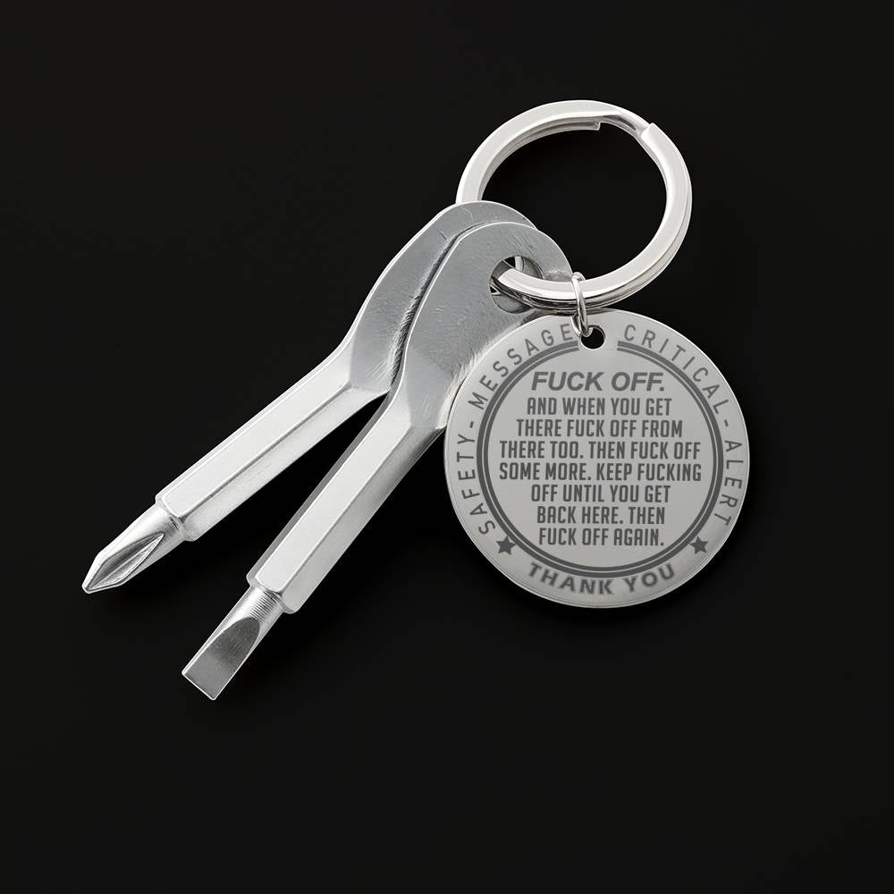 To Dad - Leave Me Alone F-Off Safety Message and Thank You - Custom Engraved Screwdriver Tool Keychain