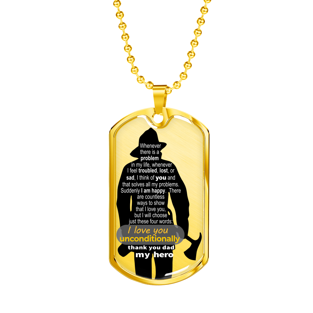 To Fireman Dad - thinking of you - love unconditionally - D Tag Necklace