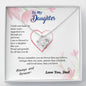 To my Daughter - blessed with brave strong and loved daughter - from Your  Dad - Love Knot