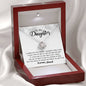 To my Daughter - I hugged this pendant love and light - from Dad - Love Knot - BW