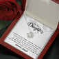 To my Daughter - I hugged this pendant love and light - from Dad - Love Knot - BW